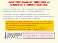 INSTITUTIONALIST THEORIES of MARKETS PowerPoint PPT Presentation