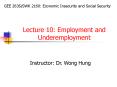 Lecture 10: Employment and Underemployment PowerPoint PPT Presentation