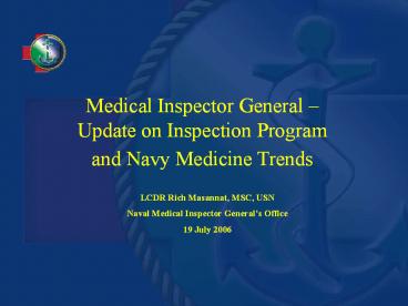 Medical Inspector General 
