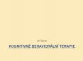 Kognitivne Behavior PowerPoint PPT Presentation