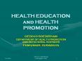 HEALTH EDUCATION and HEALTH PROMOTION PowerPoint PPT Presentation