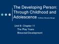 The Developing Person: Through Childhood and Adolescence Kathleen Strassen Berger PowerPoint PPT Presentation