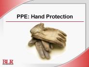 PPE: Hand Protection