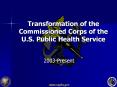 Transformation of the Commissioned Corps of the U.S. Public Health Service PowerPoint PPT Presentation