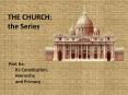 THE CHURCH: PowerPoint PPT Presentation