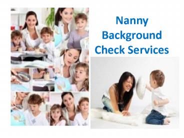 Nanny Background Check Services
