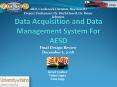 Data Acquisition and Data Management System For AESD PowerPoint PPT Presentation