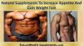 Natural Supplements To Increase Appetite And Gain Weight Fast PowerPoint PPT Presentation