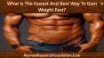 What Is The Easiest And Best Way To Gain Weight Fast PowerPoint PPT Presentation
