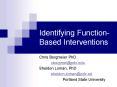 Identifying Function-Based Interventions PowerPoint PPT Presentation
