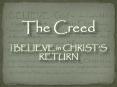 I BELIEVE in God the Father Almighty, Maker of heaven and earth: And in Jesus Christ his only Son, our Lord; who was conceived by the Holy Ghost, born of the virgin Mary, suffered under Pontius Pilate, was crucified, dead, and buried; he descended into PowerPoint PPT Presentation