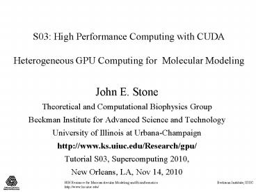S03: High Performance Computing with CUDA Heterogeneous GPU Computing ...