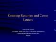 Creating Resumes and Cover Letters PowerPoint PPT Presentation
