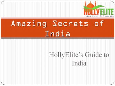Amazing Secrets of India