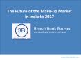 The Future of the Make-up Market in India to 2017 PowerPoint PPT Presentation