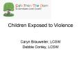 Children Exposed to Violence PowerPoint PPT Presentation