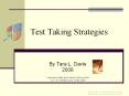 Test Taking Strategies PowerPoint PPT Presentation