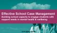 Effective School Case Management Building school capacity to engage students with support needs in mental health PowerPoint PPT Presentation