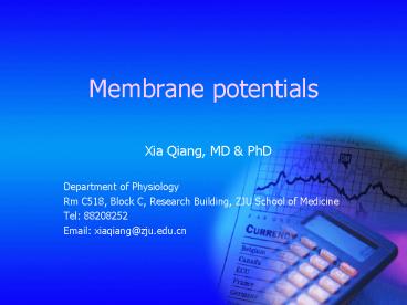 Membrane potentials