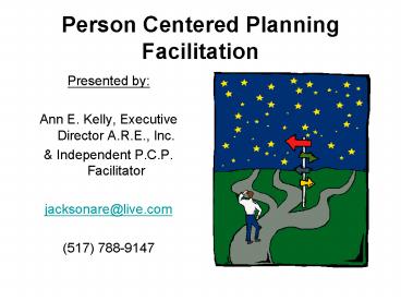 Person Centered Planning Facilitation