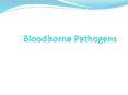 Bloodborne Pathogens PowerPoint PPT Presentation