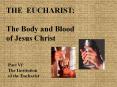 THE EUCHARIST: PowerPoint PPT Presentation