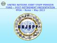UNITED NATIONS JOINT STAFF PENSION FUND  PowerPoint PPT Presentation
