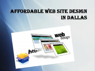 Affordable Web Site Design in Dallas
