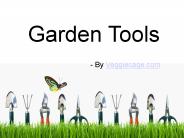 Garden Tools Are Essential For Perfect Gardening