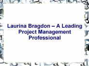 Laurina Bragdon – A Leading Project Management Professional