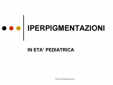 IPERPIGMENTAZIONI