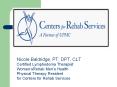 Nicole Baldridge, PT, DPT, CLT PowerPoint PPT Presentation