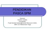 PENDIDIKAN PASCA SPM