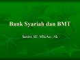 Bank Syariah dan BMT PowerPoint PPT Presentation