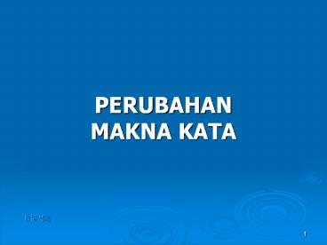 PERUBAHAN MAKNA KATA