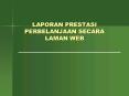 LAPORAN PRESTASI PERBELANJAAN SECARA LAMAN WEB PowerPoint PPT Presentation