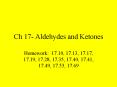 Ch 17- Aldehydes and Ketones PowerPoint PPT Presentation