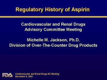 Regulatory History of Aspirin