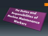 The Duties and Responsibilities of Machine Maintenance Workers
