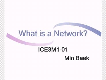 What is a Network?
