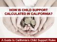 How Is Child Support Calculated in California? PowerPoint PPT Presentation