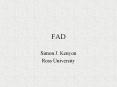 FAD PowerPoint PPT Presentation