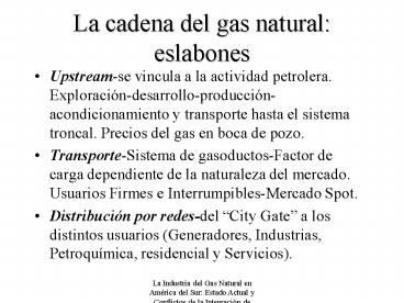 La cadena del gas natural: eslabones