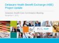 Delaware Health Benefit Exchange (HBE) Project Update PowerPoint PPT Presentation