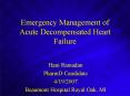 Emergency Management of Acute Decompensated Heart Failure PowerPoint PPT Presentation
