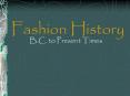 Fashion History PowerPoint PPT Presentation