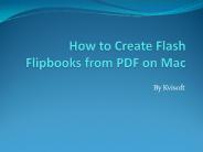 How to Create Flash Flipbooks from PDF on Mac