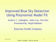 Andrew C. Gallagher, Jiebo Luo, Wei Hao