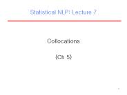 Statistical NLP: Lecture 7