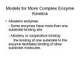 Models for More Complex Enzyme Kinetics PowerPoint PPT Presentation